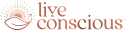 Live Conscious