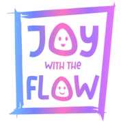 Joy with the Flow