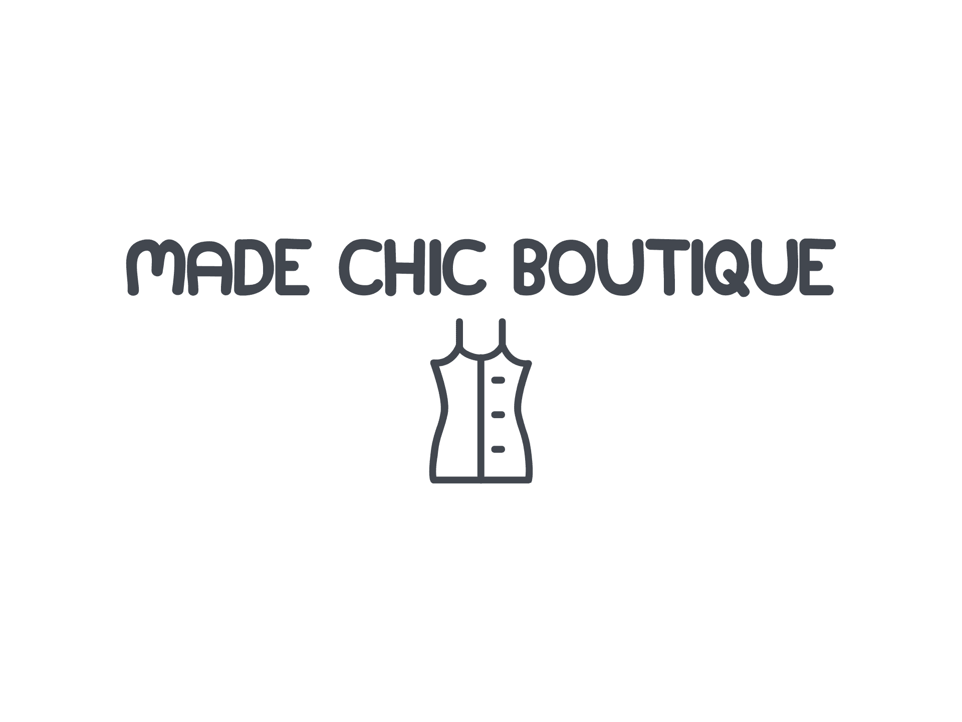 Made Chic Boutique