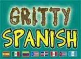 Gritty Spanish